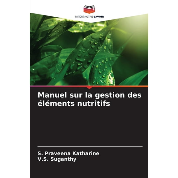 Manuel sur la gestion des éléments nutritifs, (Paperback)