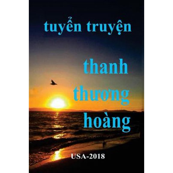 Pre-Owned Tuyen Truyen Thanh Thuong Hoang : Romantic Stories