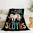 thumbnail image 4 of Just A Girl Who Loves Sloths Blanket Throw, Flannel Fleece Microfiber Lightweight Soft Cozy Luxury for All Season in Home Bed Sofa Chairs Dorm 50"x40" Blanket for Kids, 4 of 6