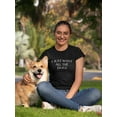 thumbnail image 2 of "I Just Want All The Dogs" Funny And Cute Dog Lovers Quote Women Black T-Shirt, Female Medium, 2 of 4