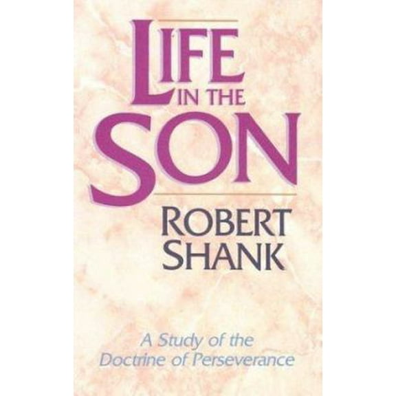 Pre-Owned Life in the Son (Paperback) 1556610912 9781556610912