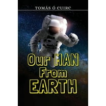 Our Man from Earth, (Paperback)