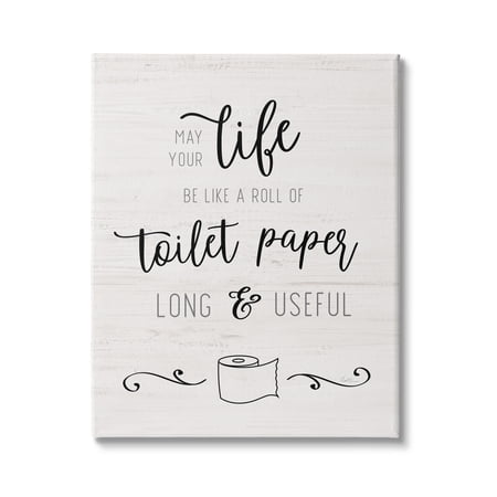 Stupell Industries Life Like Toilet Paper Roll Long and Useful Phrase, 30 x 40, Design by Natalie Carpentieri
