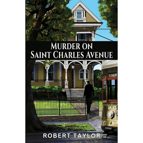 Murder on Saint Charles Avenue, (Paperback)
