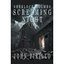 Sherlock Holmes Urban Fantasy Mysteries Sherlock Holmes, Screaming Night, (Paperback)