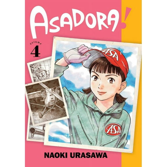 Asadora! Asadora!, Vol. 4, Book 4, (Paperback)