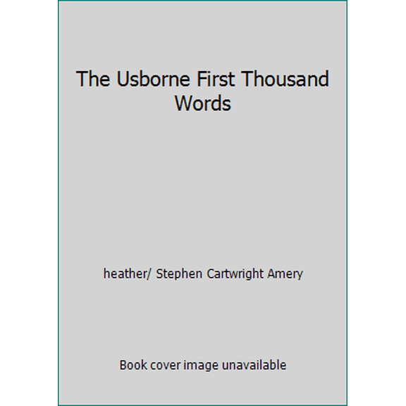 Pre-Owned The Usborne First Thousand Words (Paperback) 0590689002 9780590689007