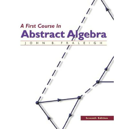 A First Course in Abstract Algebra (Best Abstract Algebra Textbook)
