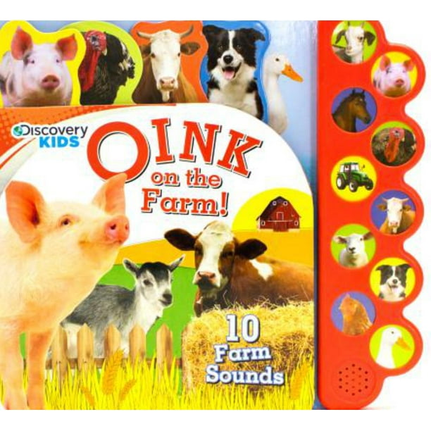Discovery Oink on the Farm! 10 Noisy Farm Sounds (Board Book