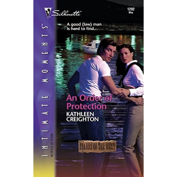 Pre-Owned An Order of Protection (Silhouette Intimate Moments No. 1292) (Starrs of the West) (Unknown) 0373273622 9780373273621