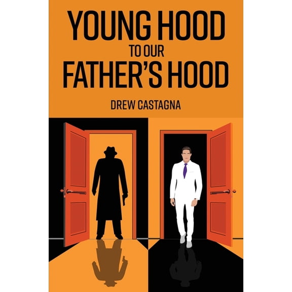 Young Hood to our Father Hood, (Paperback)