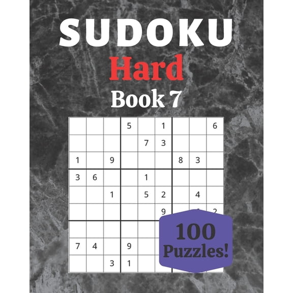 Sudoku Hard Book 7 : 100 Sudoku for Adults - Large Print - Hard Difficulty - Solutions at the End - 8'' x 10'' (Paperback)