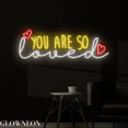 thumbnail image 2 of Glowneon You Are So Loved Neon Sign, Wedding Led Sign, Bedroom Sign, 2 of 4