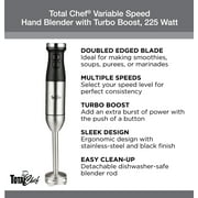 Total Chef Variable Speed Immersion Blender with Turbo Boost, 225 Watts