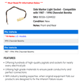 thumbnail image 2 of Side Marker Light Socket - Compatible with 1987 - 1996 Chevy Beretta 1988 1989 1990 1991 1992 1993 1994 1995, 2 of 2