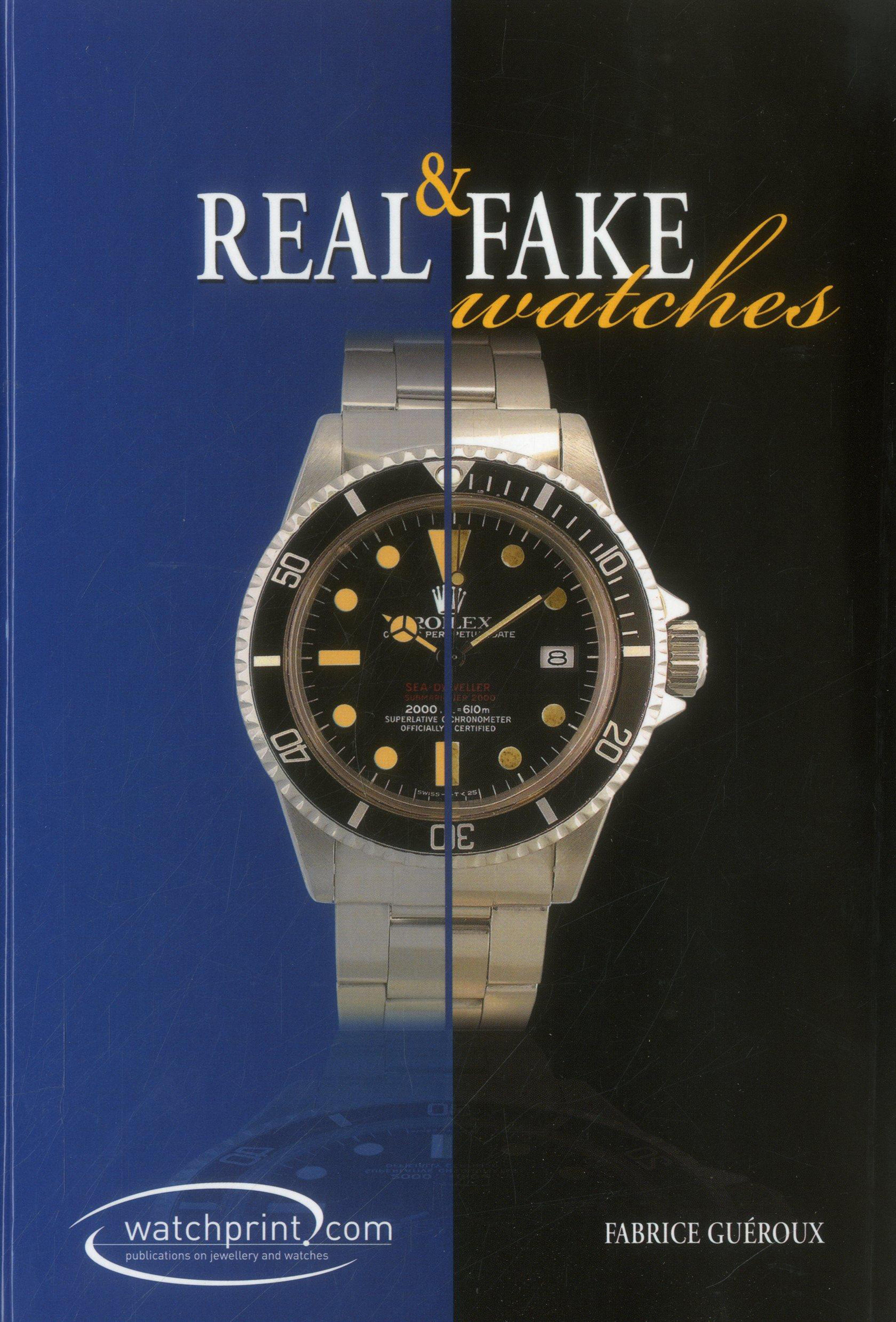 Real & Fake Watches (Hardcover)