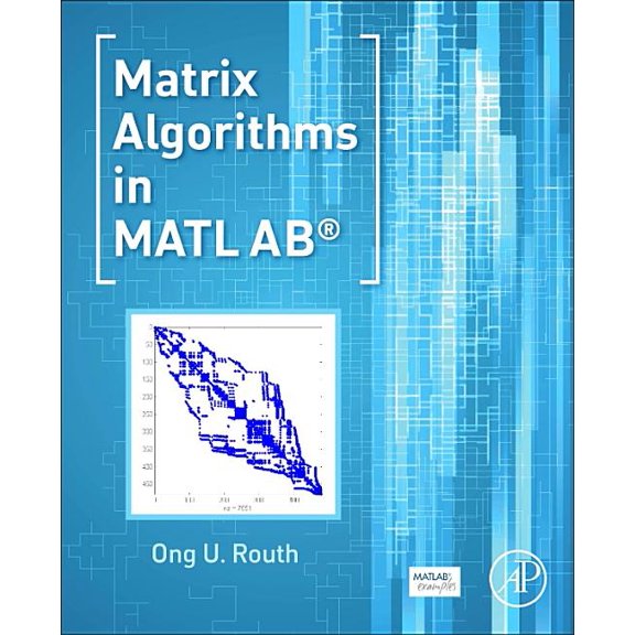 Matrix Algorithms in MATLAB, (Paperback)
