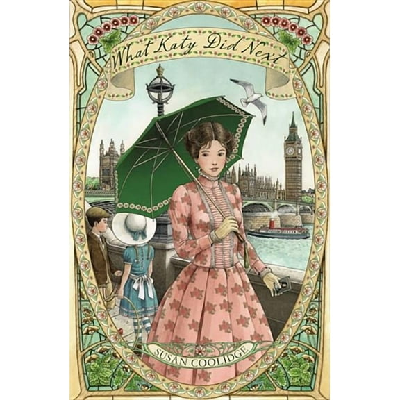 Virago Modern Classics, What Katy Did What Katy Did Next, (Paperback)