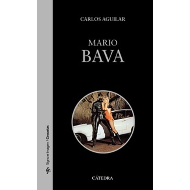 Libro Mario Bava Tapa Blanda, Autor Carlos Aguilar Gutierrez, Editorial Catedra