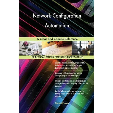 Network Configuration Automation a Clear and Concise Reference