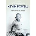 thumbnail image 1 of L'éducation de Kevin Powell: le Voyage d'Un Garçon dans la Virilité, 1 of 1