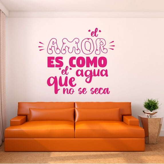 Spanish Wall Decals for Family Living Room - El amor es como el agua que no se seca Love's like water Quote Typgography in Spanish Home Wall Sticker - Size: 30 In x 27 In