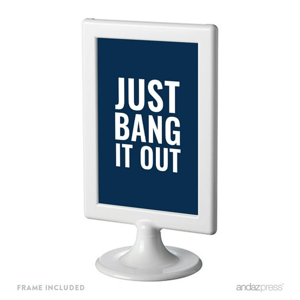 Just Bang It Out Funny Inspirational Quotes Office Framed Desk