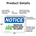 thumbnail image 2 of (2 Pack) Recycled Water Used On Lawns OSHA Notice Sign 14 Inch X 10 Inch Indoor / Outdoor Rust-Free Aluminum Metal Signs for Workplace, Workshop, and Construction Site, Made in the USA, 2 of 8