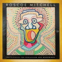 Roscoe Mitchell - Dots / Pieces For Percussion And Woodwinds - Music & Performance - Vinyl