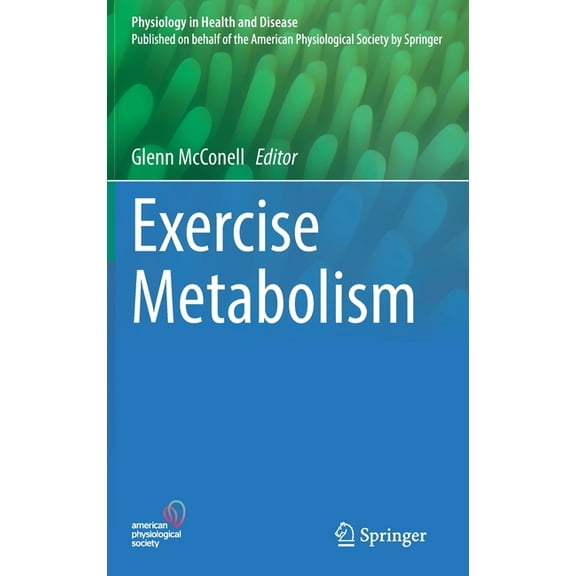 Physiology in Health and Disease Exercise Metabolism, (Hardcover)
