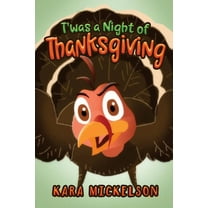 T'was a Night of Thanksgiving (Paperback)