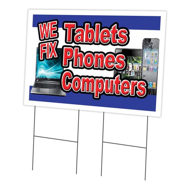 Signmission C 2436 Ds We Fix Tablet Phones 24 X 36 In We Fix Tablet Phones Yard Sign Stake Walmart Com