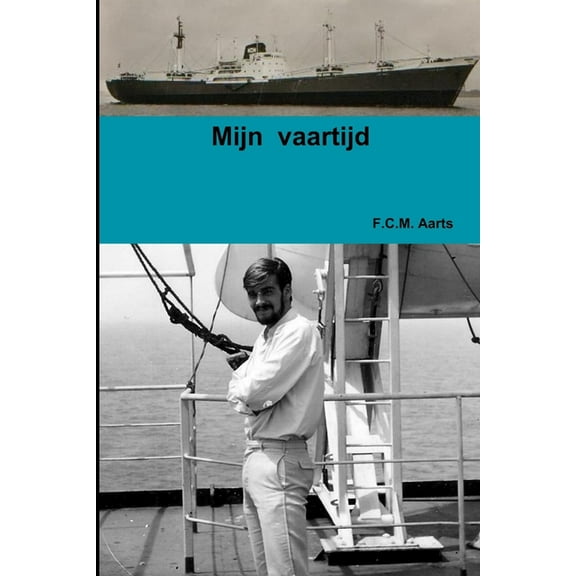 Mijn Vaartijd, (Paperback)