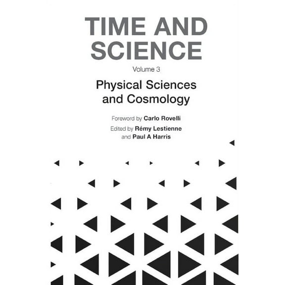 Time and Science (V3): The, (Hardcover)