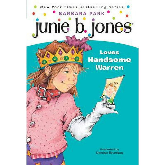 Junie B. Jones #7: Junie B. Jones Loves Handsome Warren 9780679866961 Used / Pre-owned