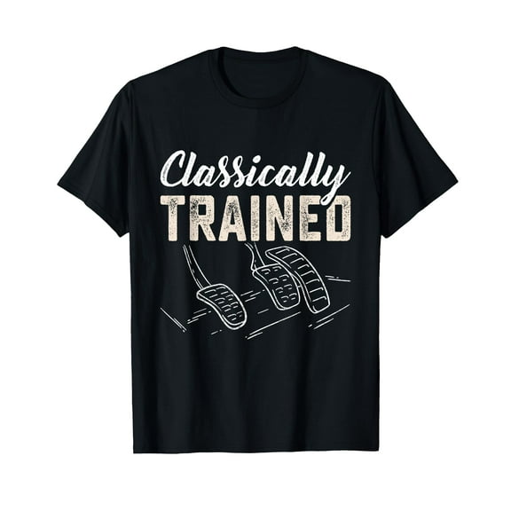 Classically Trained Retro Racing Three Pedals Manual Car Guy T-Shirt