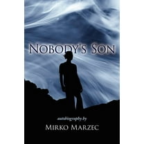 Nobody's Son : Autobiography (Paperback)