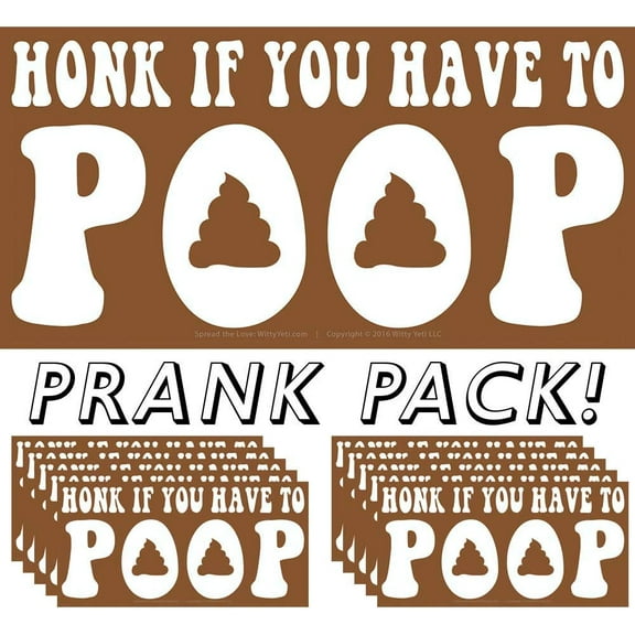 Witty Yeti "Honk If You Have To Poop" 3” x 6” Vinyl Bumper Sticker, 10 Ct