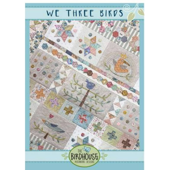 We Three Birds Quilt Pattern