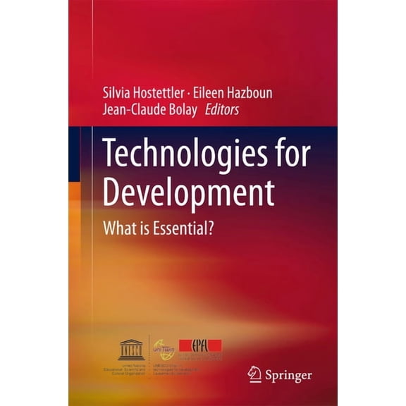 Technologies for Development: What Is Essential?, (Hardcover)