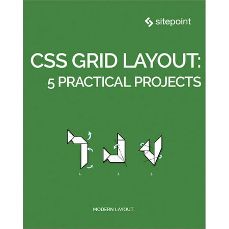 CSS Grid Layout: 5 Practical Projects - eBook (Best Css Grid System)