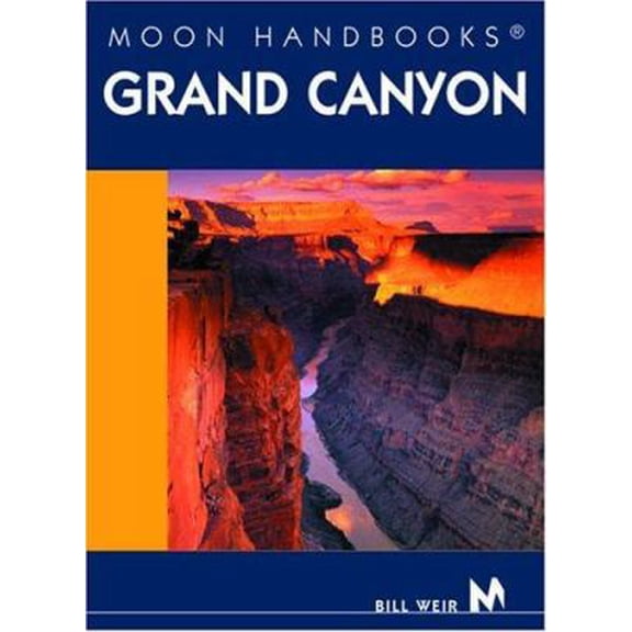 Pre-Owned Moon Handbooks Grand Canyon (Paperback) 1566916909 9781566916905
