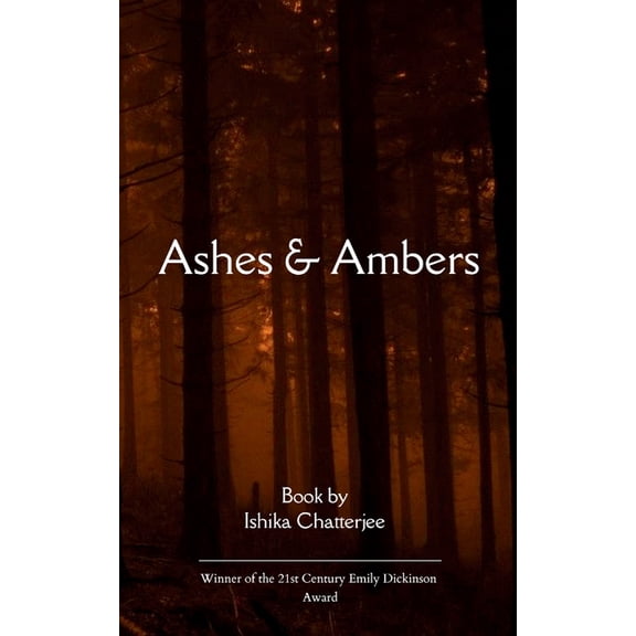 Ashes & Ambers, (Paperback)