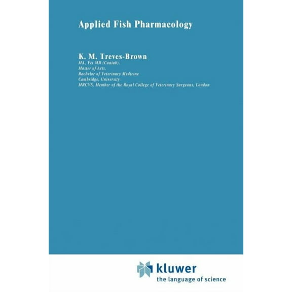 Aquaculture Applied Fish Pharmacology, Book 3, (Paperback)