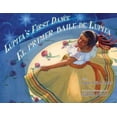 thumbnail image 1 of Lupita's First Dance / El Primer Bailey de Lupita, Lupe Ruiz-Flores Couverture Rigide, 1 of 1
