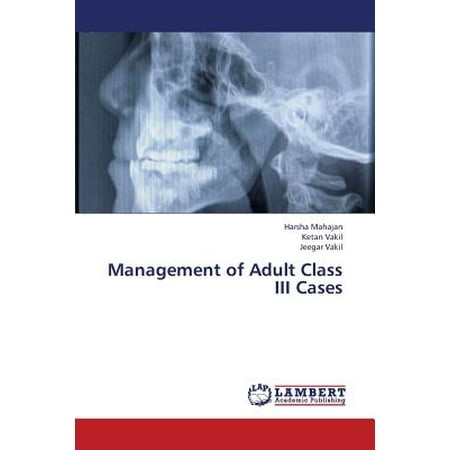 Management of Adult Class III Cases