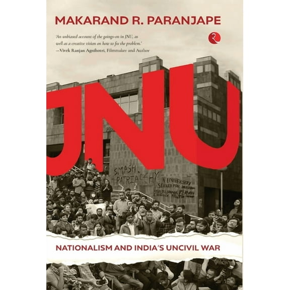 Jnu Nationalism and India's Civil War, (Hardcover)