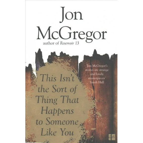 This Isnt the Sort of Thing That Happens to Someone Like You