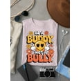 thumbnail image 4 of Be a Buddy Not a Bully Unisex T-Shirt, Anti-Bullying Peace Happy Friendly Shirt, Love Tee, Kindness Gift, Stop Bullying Awareness Apparel, 4 of 5