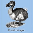 thumbnail image 3 of CafePress - Dodo Bird We Will Rise Again T Shirt - Men's Classic Graphic T-Shirt, 3 of 4